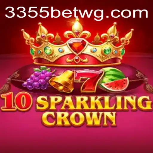 Descubra o Mundo de 10SparklingCrown: Regras e Instruções para Jogar com 3355bet