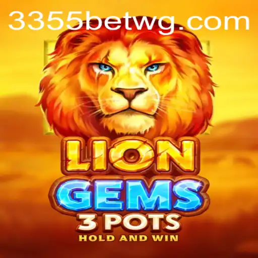 Desvendando o jogo LionGems3pots com a 3355bet